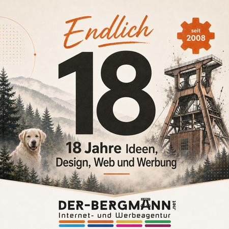 Jubiläumsgrafik "Endlich 18" zu 18 Jahre der-BERGMANN mit Förderturm, Schwarzwald-Landschaft und Golden Retriever