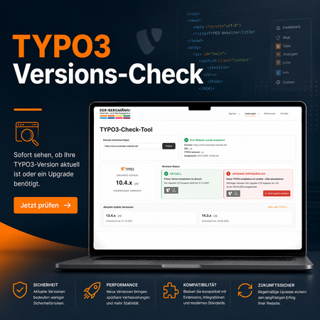 Laptop-Bildschirm zeigt den TYPO3-Versions-Check von der-BERGMANN: erkannte TYPO3-Version 12.4.7, Support-Status und Empfehlung zum Upgrade auf die aktuelle Version 13.4.2.